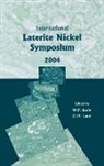 Imrie, W. P. (EDT)/ Lane Imrie, David Lane, W. P. Imrie, D. M. Lane - International Laterite Nickel Symposium--2004