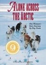 Pam Flowers - Alone Across the Arctic
