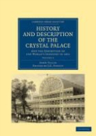John Tallis, Tallis John, J. G. Strutt, Strutt J. G. - History and Description of the Crystal Palace
