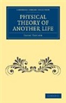 Isaac Taylor, Taylor Isaac - Physical Theory of Another Life