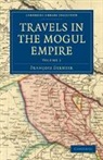 Fran Ois Bernier, Francois Bernier, François Bernier - Travels in the Mogul Empire