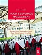 Peter Alcott, Bernard Davis, Bernard Lockwood Davis, Andrew Lockwood, Ioannis Pantelidis - Food and Beverage Management