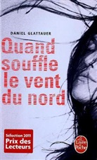 Anne-Sophie Anglaret, Glattauer Daniel, Daniel Glattauer, Daniel (1960-....) Glattauer, Glattauer-d - Quand souffle le vent du nord