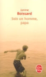 Boissard, Janine Boissard, Janine (1932-....) Boissard, Boissard-j, Janine Boissard - Sois un homme, papa