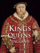 Ian Crofton - The Kings and Queens of England