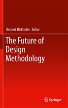 Herber Birkhofer, Herbert Birkhofer - The Future of Design Methodology