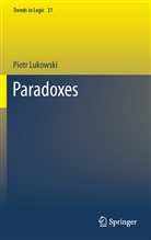 Piotr ¿Ukowski, Piotr Lukowski, Piotr Łukowski - Paradoxes