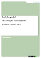 Carolin Bengelsdorf - E-Coaching für Führungskräfte
