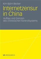 Kim-Björn Becker - Internetzensur in China