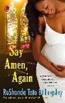 Reshonda Tate Billingsley, Billingsley ReShonda Tate - Say Amen, Again