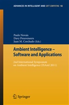 Juan M. Corchado, Juan M. Corchado Rodríguez, Juan Manuel Corchado Rodríguez, Paulo Novais, Davy Preuveneers - Ambient Intelligence - Software and Applications