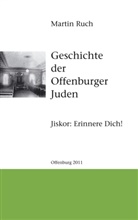 Martin Ruch - Geschichte der Offenburger Juden