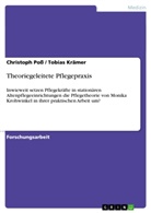 Krämer, Tobia Krämer, Tobias Krämer, Pos, Christoph Poß - Theoriegeleitete Pflegepraxis