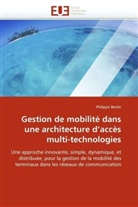 Philippe Bertin, Bertin-p - Gestion de mobilite dans une