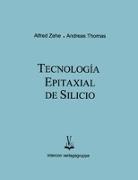 Andreas Thomas, Alfre Zehe, Alfred Zehe, Dresden IVG - intercon - Tecnologia epitaxial de silicio
