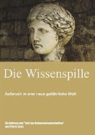Pierre Sens, Ratingen Pierre Sens - Die Wissenspille