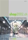 Patrick Brunner, Patrick Brunner - Shop 2002.ch