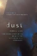 Paul Lioy, Paul J Lioy, Paul J. Lioy - Dust - The Inside Story of Its Role in the September 11th Aftermath