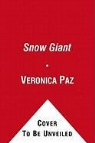 Veronica (ADP) Paz, Peyo, Peyo, Veronica Paz - The Snow Giant