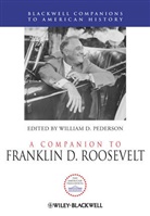 W Pederson, William D. Pederson, William D. (Louisiana State University Pederson, Willia D Pederson, William D Pederson, William D. Pederson - Companion to Franklin D. Roosevelt