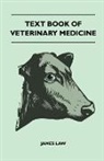 James Law - Text Book of Veterinary Medicine