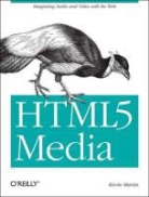Kevin Martin, Powers, Shelley Powers - HTML5 Media