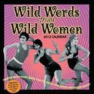 Autumn Stephens - Wild Words from Wild Women: 2012
