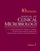 James Versalovic, James (EDT) Versalovic, Ellen J. Baron, Karen C. Carroll, Guido Funke, James H. Jorgensen... - Manual of Clinical Microbiology - 10th ed