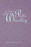 John C. (EDT)/ Lamore Shields, Eric Lamore, Eric D. Lamore, Eric D LaMore, John Shields, … - New Essays on Phyllis Wheatley