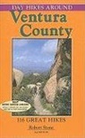 Robert Stone - Day Hikes Around Ventura County: 116 Great Hikes