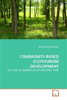 Amogne Asfaw Eshetu - COMMUNITY-BASED ECOTOURISM DEVELOPMENT
