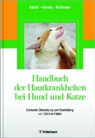Harve, Richard Harvey, Richard G. Harvey, Mckeever, Patrick J McKeever, Patrick J. McKeever... - Handbuch der Hautkrankheiten bei Hund und Katze