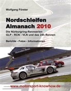 Wolfgang Förster - Nordschleifen Almanach 2010