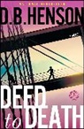 D. B. Henson, D.B. Henson - Deed to Death