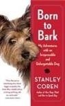 Stanley Coren - Born to Bark