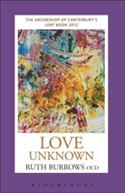 Ruth Burrows, Ruth Burrows OCD, Burrows Ocd Ruth, Ruth Burrows Ocd - Love Unknown