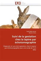 Marion Caron, Collectif, TAINTURIE Daniel, TAINTURIER Daniel - Suivi de la gestation chez la