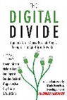 Mark Bauerlein, Hill Napolean, Wattles Wallace D. - The Digital Divide