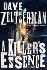 Dave Zeltserman - A Killer's Essence