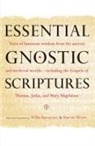 Willis Barnstone, Marvin Meyer - Essential Gnostic Scriptures