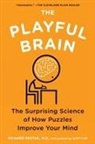 Scott Kim, M. D. Richard Restak, Richard Restak, Richard M. Restak - The Playful Brain