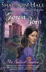 Shannon Hale - Forest Born