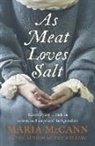 Maria McCann, MCCANN MARIA - As Meat Loves Salt