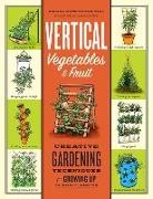 Rhonda Massingham Hart, Rhonda Massingham, Rhonda Massingham Hart - Vertical Vegetables and Fruit