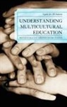 Francisco Rios, Francisco Alfonso Rios, Francisco/ Stanton Rios, Christine A. Rogers, Christine A. Rios Rogers, Rogers Christine A. - Understanding Multicultural Education