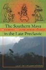 Michael Love, Michael (EDT)/ Kaplan Love, Jonathan Kaplan, Michael Love - The Southern Maya in the Late Preclassic