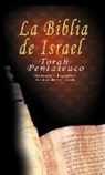 Isaac Benarroch, Yoram Rovner, Uri Trajtmann - La Biblia de Israel