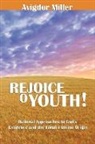 Avigdor Miller - Rejoice O Youth