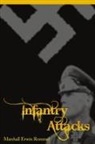 Erwin Rommel - Infantry Attacks