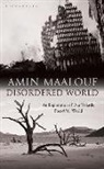 Amin Maalouf, George Miller - Disordered World